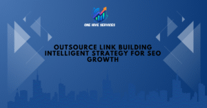 Read more about the article Outsource Link Building Intelligent Strategy
